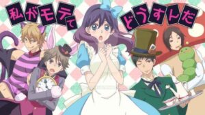 Watashi ga Motete Dousunda BD Batch Subtitle Indonesia