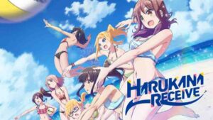 Harukana Receive BD Batch Subtitle Indonesia