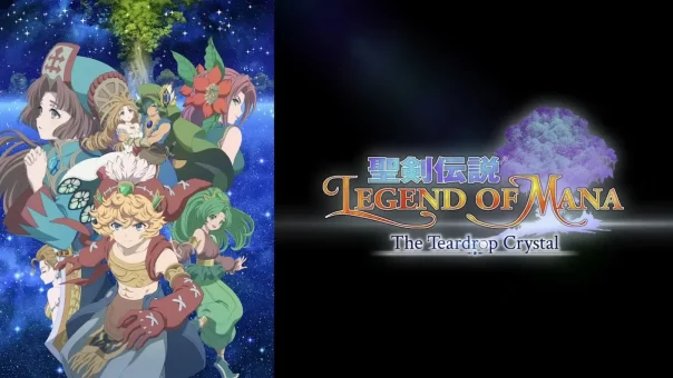 Seiken Densetsu: Legend of Mana – The Teardrop Crystal Batch Subtitle Indonesia