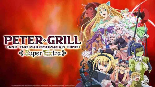 Peter Grill to Kenja no Jikan: Super Extra BD Batch Subtitle Indonesia