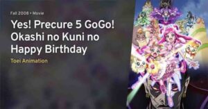Yes! Precure 5 GoGo! Movie: Okashi no Kuni no Happy Birthday Subtitle Indonesia