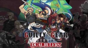 Guilty Gear Strive: Dual Rulers Batch Subtitle Indonesia